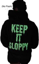 Load image into Gallery viewer, Wild Riderz GLOW IN THE DARK “KEEP IT SLOPPY” Hoodie
