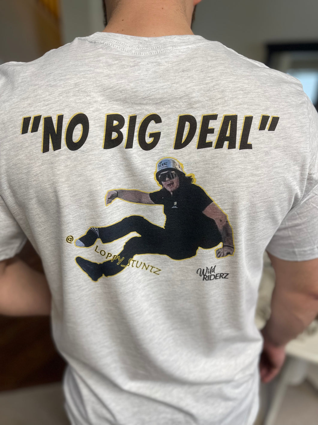 NO BIG DEAL T-Shirt